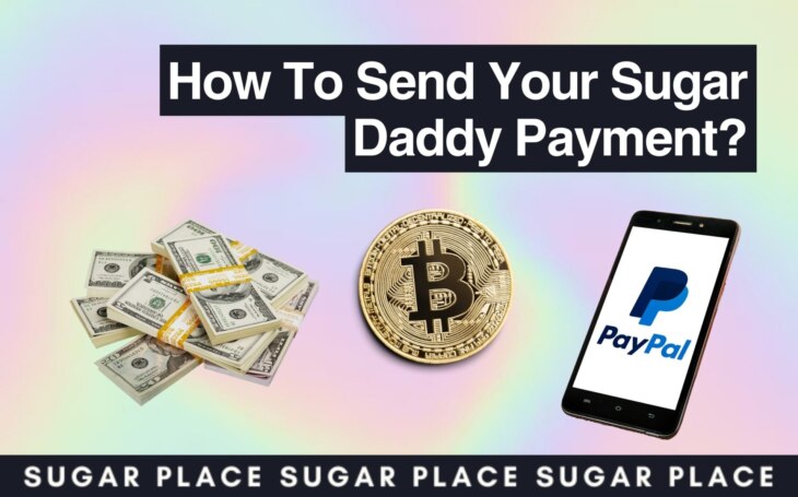 How To Send Your Sugar Daddy Payment 730x455 