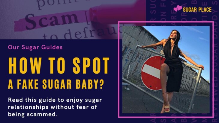 Sugar Baby Scams: How To Spot A Fake Sugar Baby