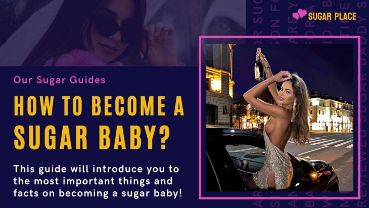 How To Become A Sugar Baby: Simple Tips
