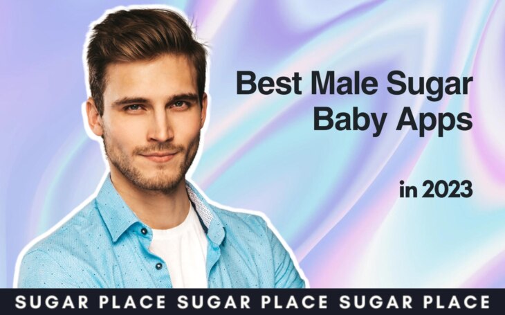 Top Male Sugar Baby Apps You Need To Try