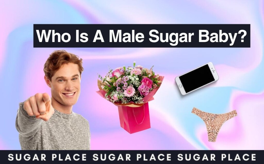 Male Sugar Baby—Sugar Dating Basics For Male Sugar Babies